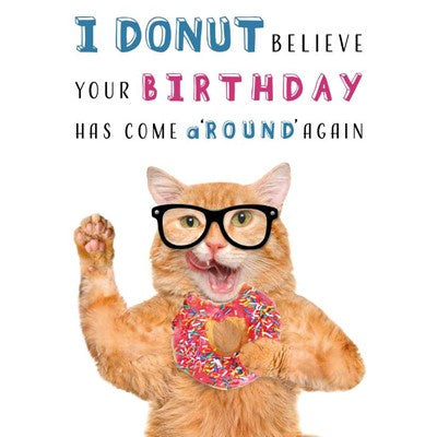 BIRTHDAY CARD- I Donut Believe